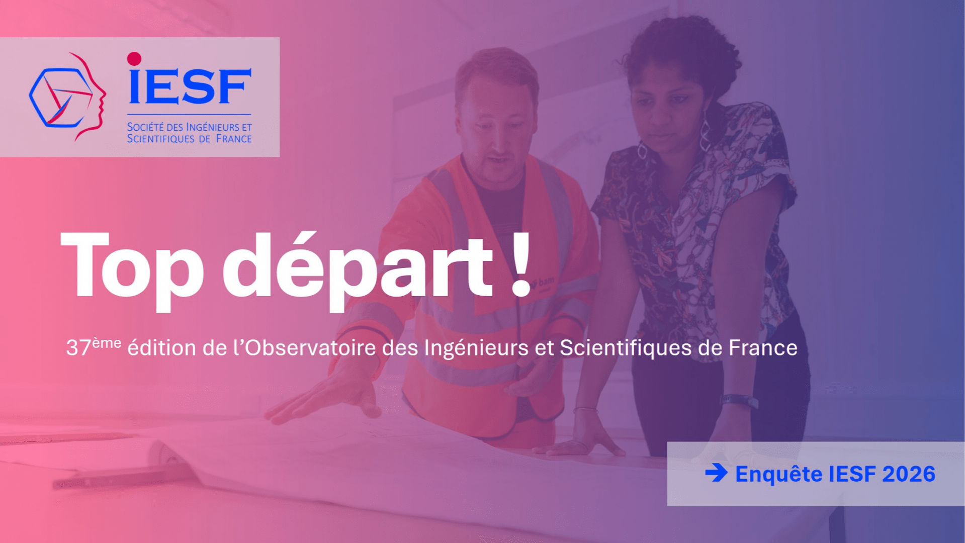 Lancement de l'enquête IESF 2026