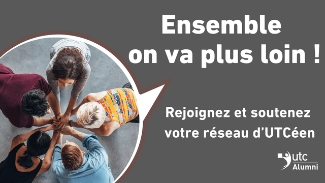 Ambassadeurs de l'UTC, rejoignez votre réseau de diplômés