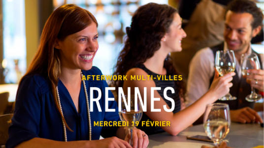 Afterwork "Multi-villes" accueil des stagiaires - Rennes