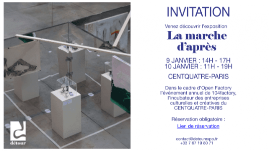 Exposition d'art Détour : La Marche d'Après