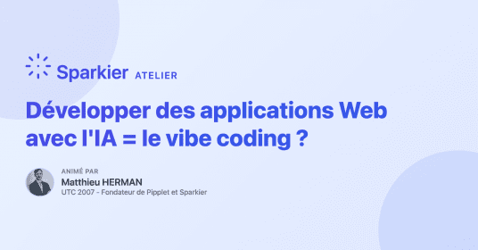 Développer des applications Web avec l'IA = le vibe coding ?